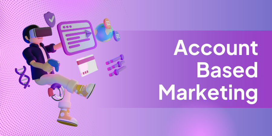Osvědčené postupy pro Account-Based Marketing v B2B firmách